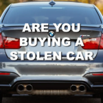 How Do You Know If You Are Buying A Stolen Vehicle? Free Vin Check